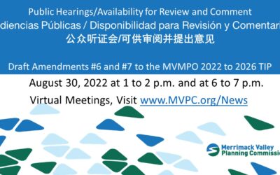 Public Hearings -Draft Amendments 6 & 7- FFY 2022-2026 TIP