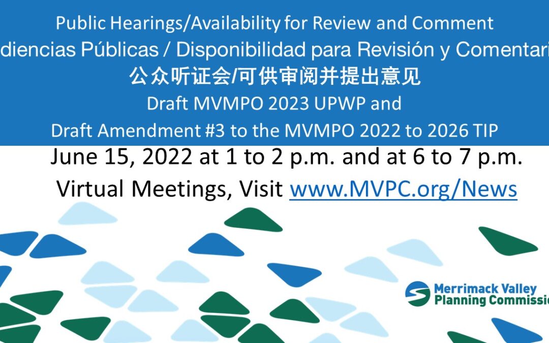 Public Hearings/Comment: Draft UPWP and Draft Amendment TIP