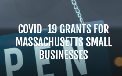 NEW COVID-19 Grants for Massachusetts Small Businesses